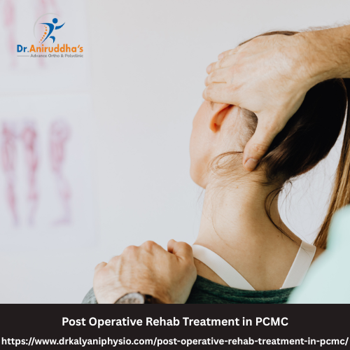 Post Operative Rehab Treatment in PCMC